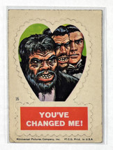 1966 Topps Universal Pictures Monsters Valentines Sticker #16 You&#39;ve Changed Me - £22.92 GBP