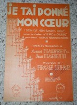 Je Tai Donne Mon Coeur Sheet Music Vintage 1931 France Max Eschig Franz Lehar - £11.95 GBP