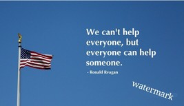 Famous President Quote Reagan &quot;Every One Can Help Some One&quot; Publicity Photo - £5.72 GBP