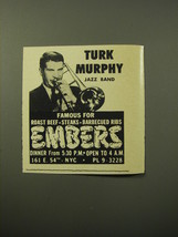 1960 Embers Restaurant Advertisement - Turk Murphy Jazz Band - $14.99