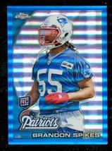 2010 Topps Chrome Blue Refractor 112/199 Brandon Spikes C85 RC Rookie Patriots - £6.10 GBP