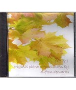 Fall Fell: Original Piano Compostions Original recording Clifton Demarks CD - $3.95