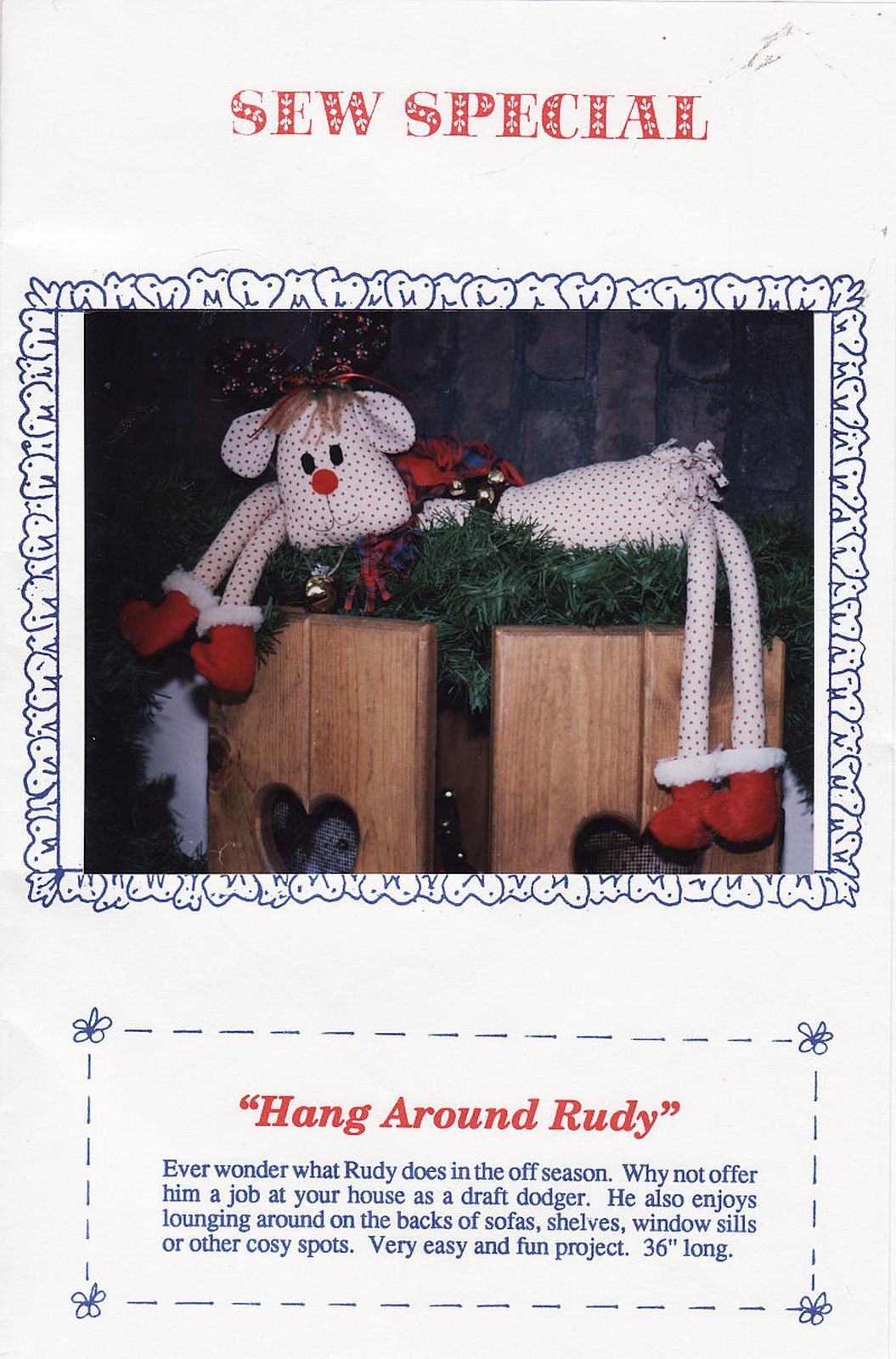 1991 Sew Special Christmas Soft Toy Draft Dodger 36" Hang Around Rudy Kit - $13.99