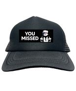 TRUMP Trump You Missed B&amp;W FUNNY Trucker Hat Cap Foam Mesh Baseball HF0352 - $15.83