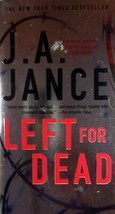 Left For Dead (Ali Reynolds #7) by J. A. Jance / 2012 Mystery Paperback - £1.77 GBP