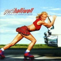 Geri Halliwell : Scream If You Wanna Go Faster CD (2001) Pre-Owned - £11.95 GBP