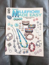Fimo Millefiori Made Easy Jewelry Projects Hot Off The Press HOTP 269 - £9.86 GBP
