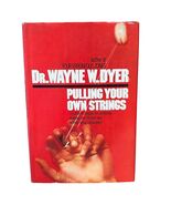 Dr. Wayne W. Dyer Pulling Your Own Strings Hardcover 1978 Self-Help Book - $174.50 MXN