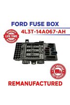 REBUILT 4L3T-14A067-AH 2004 FORD F150 INTERIOR FUSE BOX - $189.99