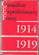 (Rare) Canadian Expeditionary Force 1914-1919 (Official History) - £175.91 GBP