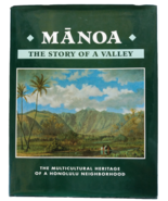 Manoa : The Story of a Valley Hawaii 1st Ed Hawaiian Honolulul HC DJ - $57.09