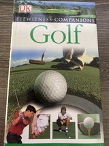 Golf by Dorling Kindersley Publishing Staff (2005, Trade Paperback) - $19.80 MXN
