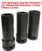 3pcs 1/2&quot; Dr. Damaged Wheel Lug Nut Removal Impact Socket Cr-Mo 17mm 19mm 21mm - $25.23