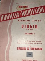 Hohmann / Wohlfahrt - Beginning Method for Violin - Volume 1 - $10.00