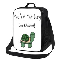 You Are Turtley Awesome Lunch Bag - $22.50