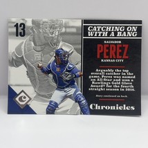 2017 Panini Chronicles Baseball Salvador Perez Base #20 Kansas City Royals - £1.54 GBP