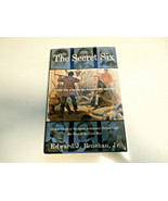 The Secret Six : The True Tale of the Men Who Conspired with John Brown ... - £9.32 GBP