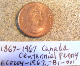 1867 - 1967 Centennial Canada Penny Rim Strike/Alignment Errors; Old Coin Money - £9.55 GBP