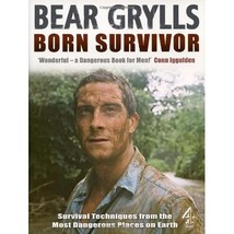 Born Survivor - Survival Techniques From The Most Dangerous Places On Earth: Bea - £44.32 GBP