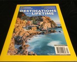 National Geographic Magazine Destinations of a Lifetime - $11.00