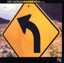 Goodbye [Vinyl] Milt Jackson With Hubert Laws - $29.99