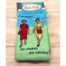 Anne Taintor Knee High Socks &quot;Walk Faster...The Children Are Catching Up... - £8.08 GBP