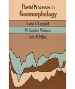 Fluvial Processes in Geomorphology (Dover Earth Science) Leopold, Luna B... - $24.89