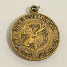 East Pittsburgh Loyal Order of Moose Bicentennial 1976 Brass Keyring - $24.74