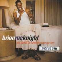 You Should Be Mine [Audio CD] Brian Mcknight - $10.89