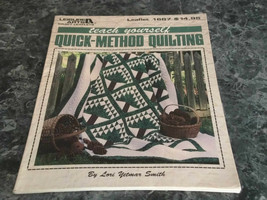 Teach Yourself Quick Method Quilting  by Lori Y Smith Leisure Arts Leaflet 1687 - £3.08 GBP