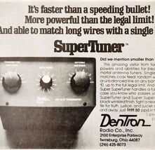 1975 DenTron Radio Co Super Tuner Transmatch Advertisement Electronics C... - $19.99 1975 DenTron Radio Co Super Tuner Transmatch Advertisement Electronics C... - $19.99