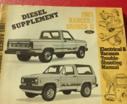 1985 Ranger Bronco II Wiring Diagrams Shop Manual Diesel Supplement - £11.00 GBP