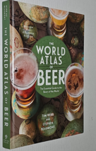 The World Atlas of Beer by Tim Webb and Stephen Beaumont Expanded Edition - £10.54 GBP