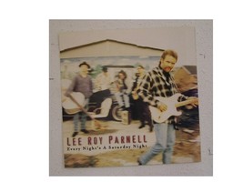 Lee Roy Parnell Flat Poster Every Night&#39;s A Saturday Night-
show origina... - $164.35 MXN