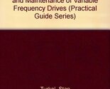 Practical Guide to Troubleshooting, Installation, and Maintenance of Var... - $34.29
