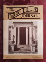 American Antiques Journal Magazine May 1947 CHILLICOTHE Ohio George Carruthers - £16.89 GBP