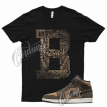 Black BLESSED T Shirt for Air J1 1 Mid Brown Earth Tone Mocha 10 Chocolate - £20.49 GBP+