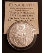 2019 1 oz .999 Silver Cosmic King  - Conscientia Silver Shield w/ coa - $92.50