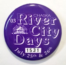Chaska Minnesota River City Days 2003 Button Pin 2.25&quot; Purple  1531 - £9.43 GBP