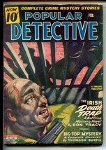 Popular Detective 2/1944-Thrilling-Crime mystery menace cover-&quot;Irish Death Tr... - £66.33 GBP