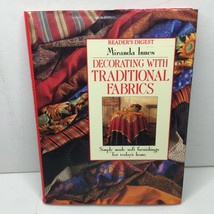 Readers Digest Decorating with Traditional Fabrics Miranda Innes Hard Cover - £22.03 GBP