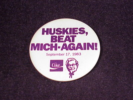 1983 Huskies Beat Mich - Again Football Game Pinback Button, Pin, 17 Sep... - £7.15 GBP