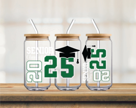 Senior Class of 2025 Green and White | UV DTF 16oz Glass Can - $75.62 MXN