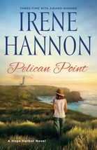 Pelican Point: (A Clean Contemporary Small Town Romance on the Oregon Coast) [Pa - £5.49 GBP
