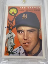 Ned Garver Signed Autographed 1954 Topps Archives Baseball Card - Detroi... - £11.77 GBP