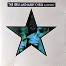  Automatic by Jesus &amp; Mary Chain Cd - £8.27 GBP