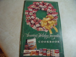 Campbell&#39;s 1993 America&#39;s Holiday Favorites Cookbook - $7.00