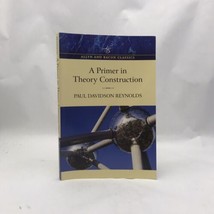 A Primer in Theory Construction: A&amp;B Classics by Reynolds Routledge Pape... - $64.39