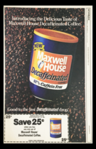 1984 Maxwell House Decaffeneited Coffee Circular Coupon Advertisement - $18.95
