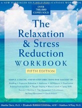 The Relaxation &amp; Stress Reduction Workbook - £16.54 GBP